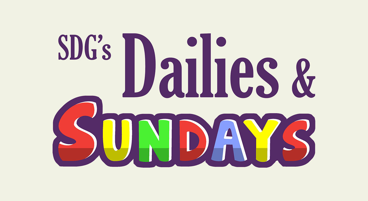 SDG’s Dailies & Sundays