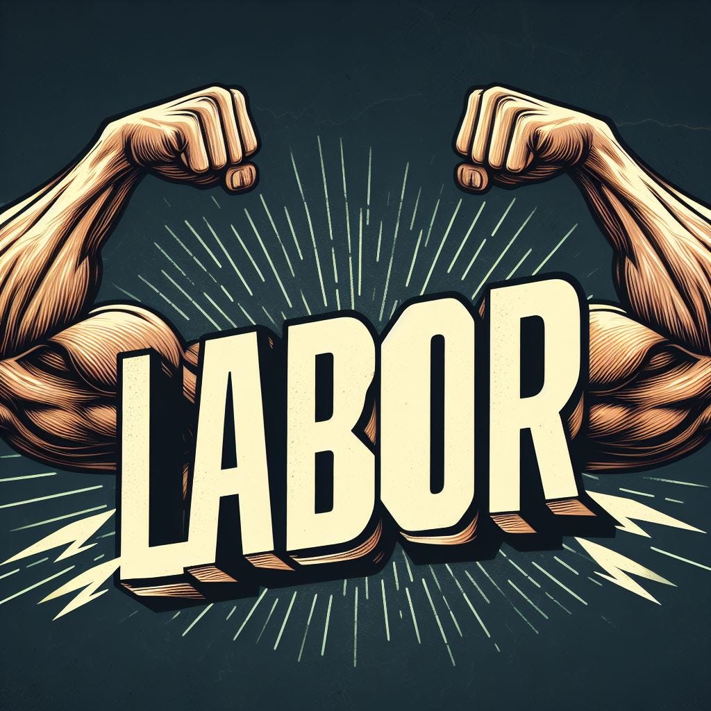 the word "labor" with strong arms flexing coming out of both sides of the word