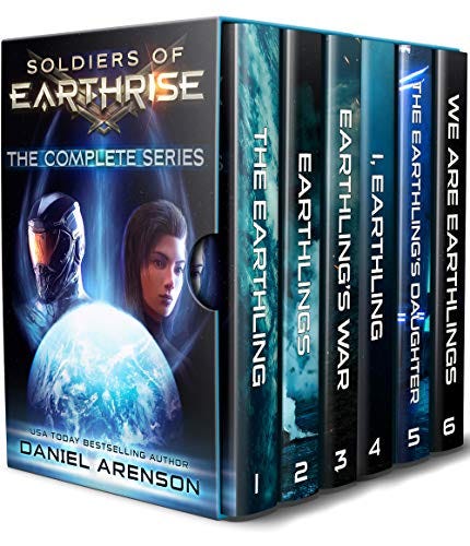 Soldiers of Earthrise: The Complete Series by [Daniel Arenson]