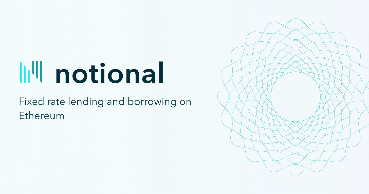 Notional Finance - Fixed Rates, Now in Crypto