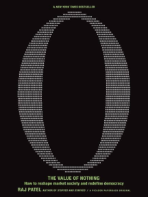 The Value of Nothing by Raj Patel - Ebook | Scribd