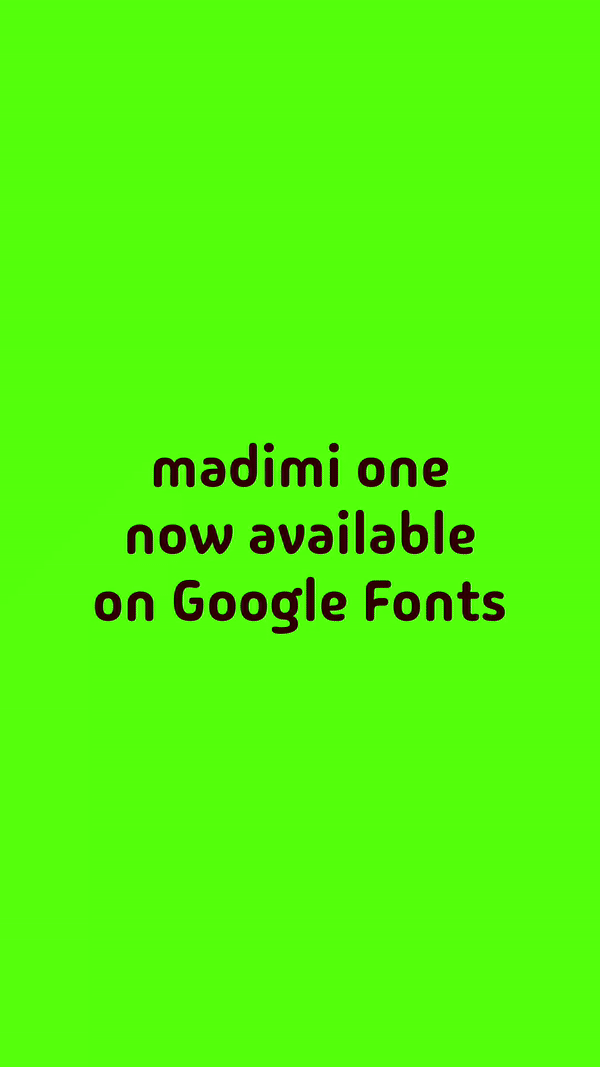 Madimi One now available on Google Fonts