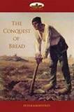 The Conquest of Bread book by Pyotr Kropotkin