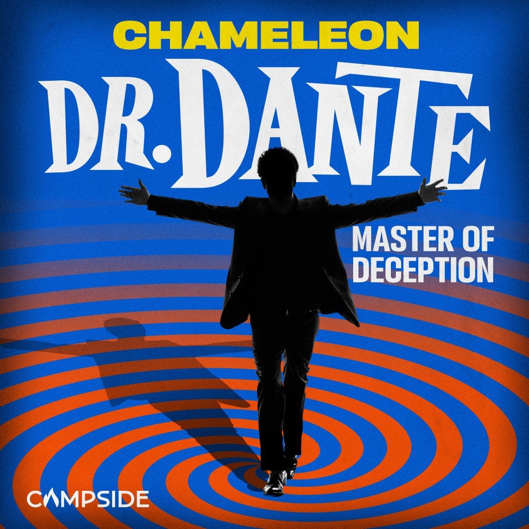 Chameleon: Dr. Dante