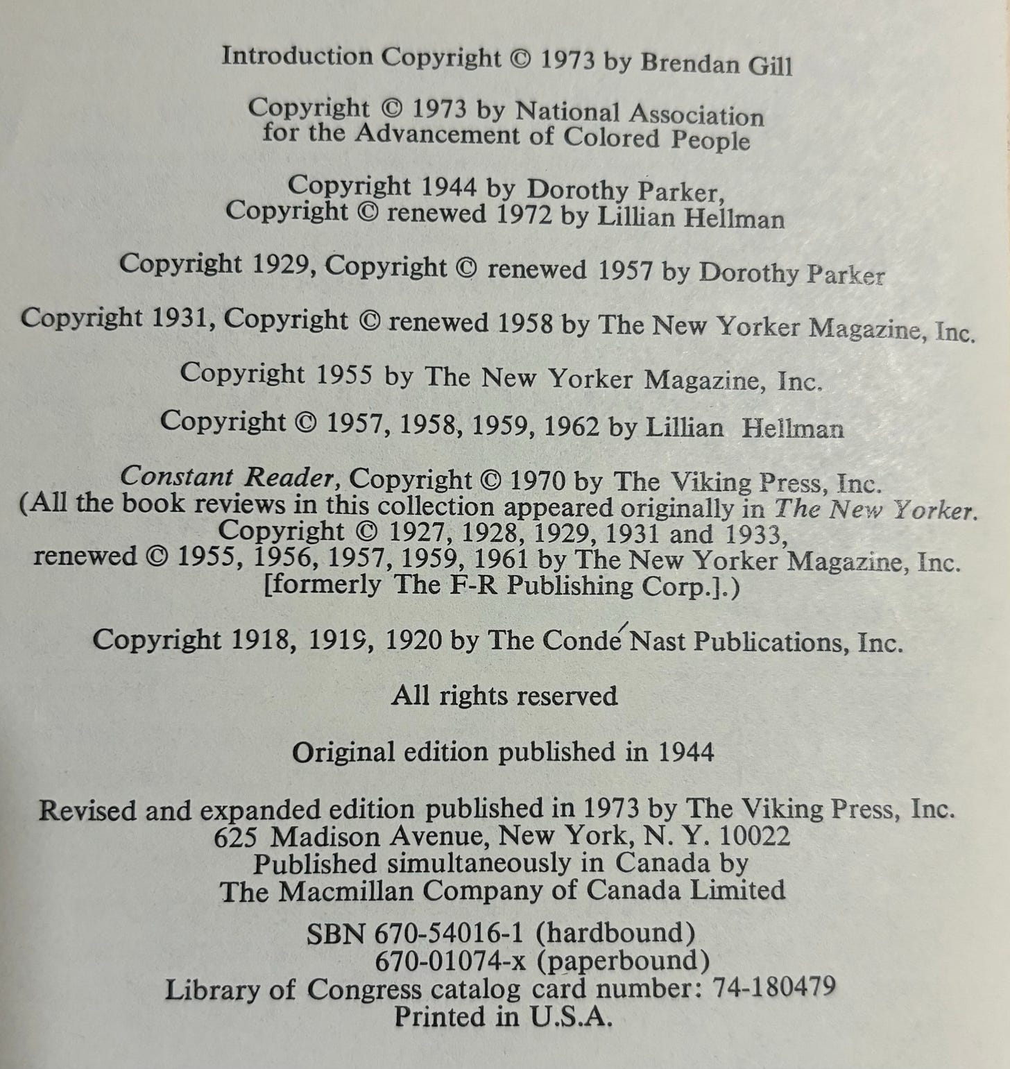 The copyright page from the Portable Dorothy Parker. The top listing is to the NAACP. Below that is a listing from Parkin 1944, renewed by Hellman in 1972. Several are credited to The New Yorker.