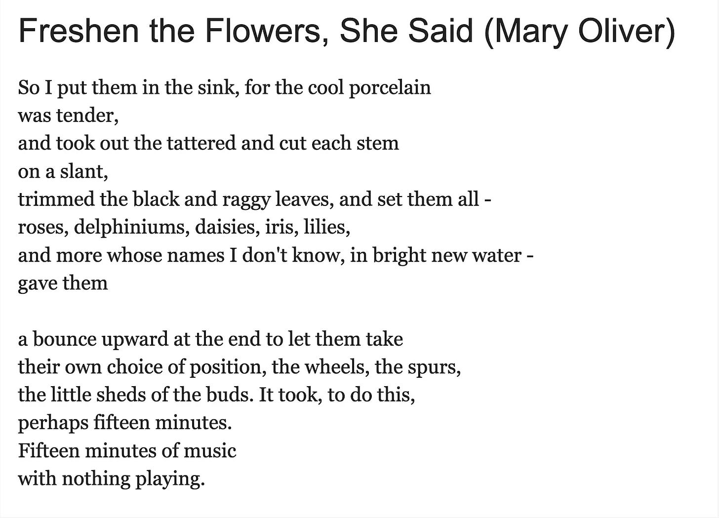 Mary Oliver's "Freshen the Flowers, She Said"