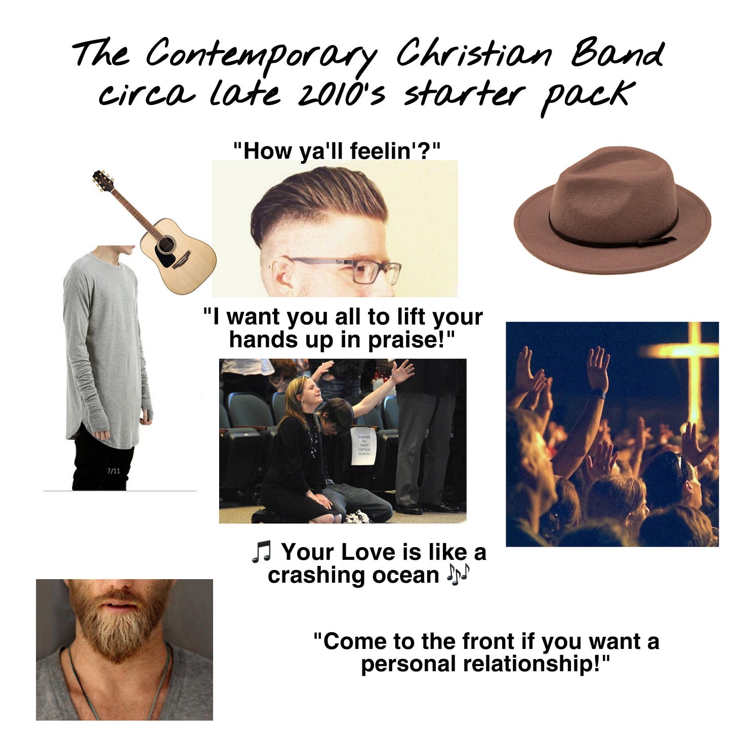 The contemporary Christian back for a late 2010's starter pack :  r/starterpacks