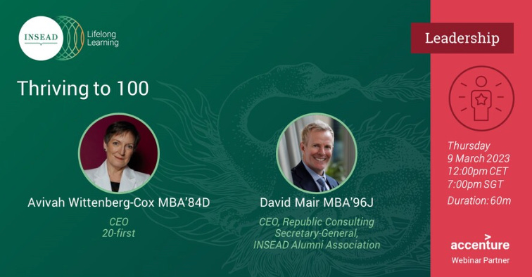 Avivah Wittenberg-Cox Thriving to 100 Speech to INSEAD Lifelong Learning