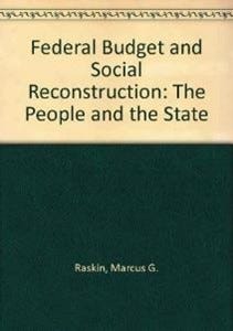 Federal Budget and Social Reconstruction - The People and the State