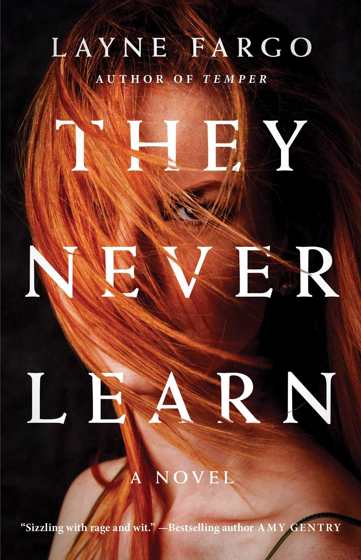 The book cover for They Never Learn by Layne Fargo, which pictures a red-haired woman with her hair swept across her face.