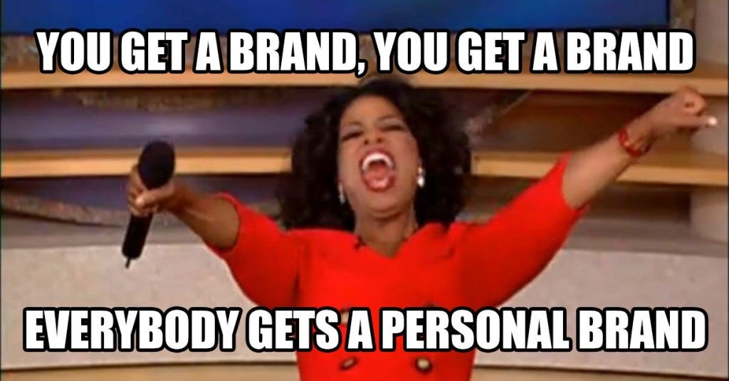 How to Build a Personal Brand That Will Impress Even Oprah