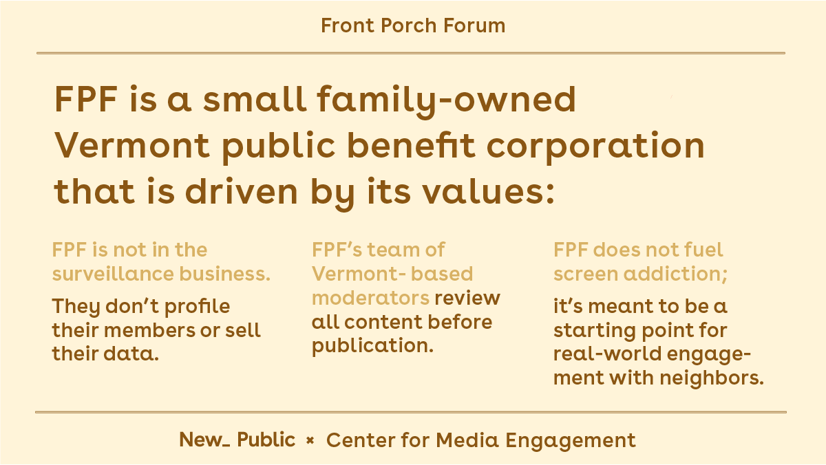 text stating what sets Front Porch Forum apart from other social media and its values