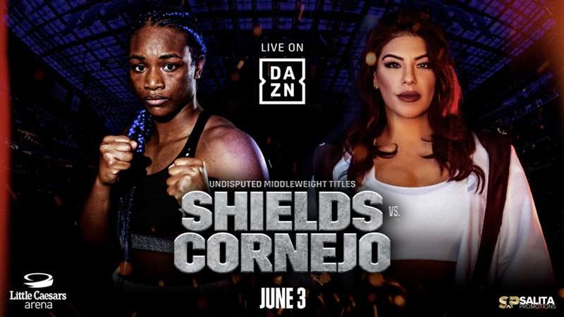 What channel is Claressa Shields vs. Maricela Cornejo? Live stream info,  start time, fight card, how to watch | DAZN News US