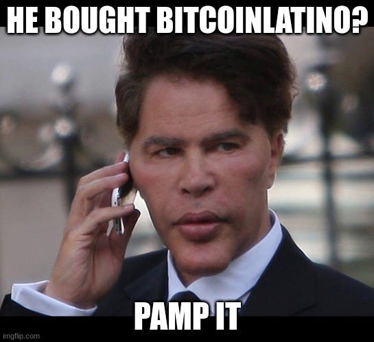 Bitcoin latino pamp it - Imgflip