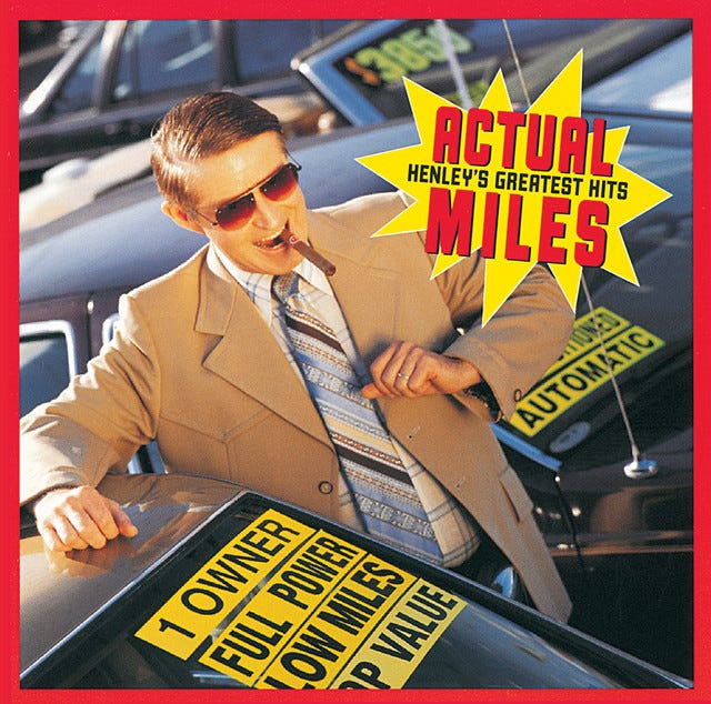 Actual Miles: Henley's Greatest Hits - Compilation by Don Henley | Spotify