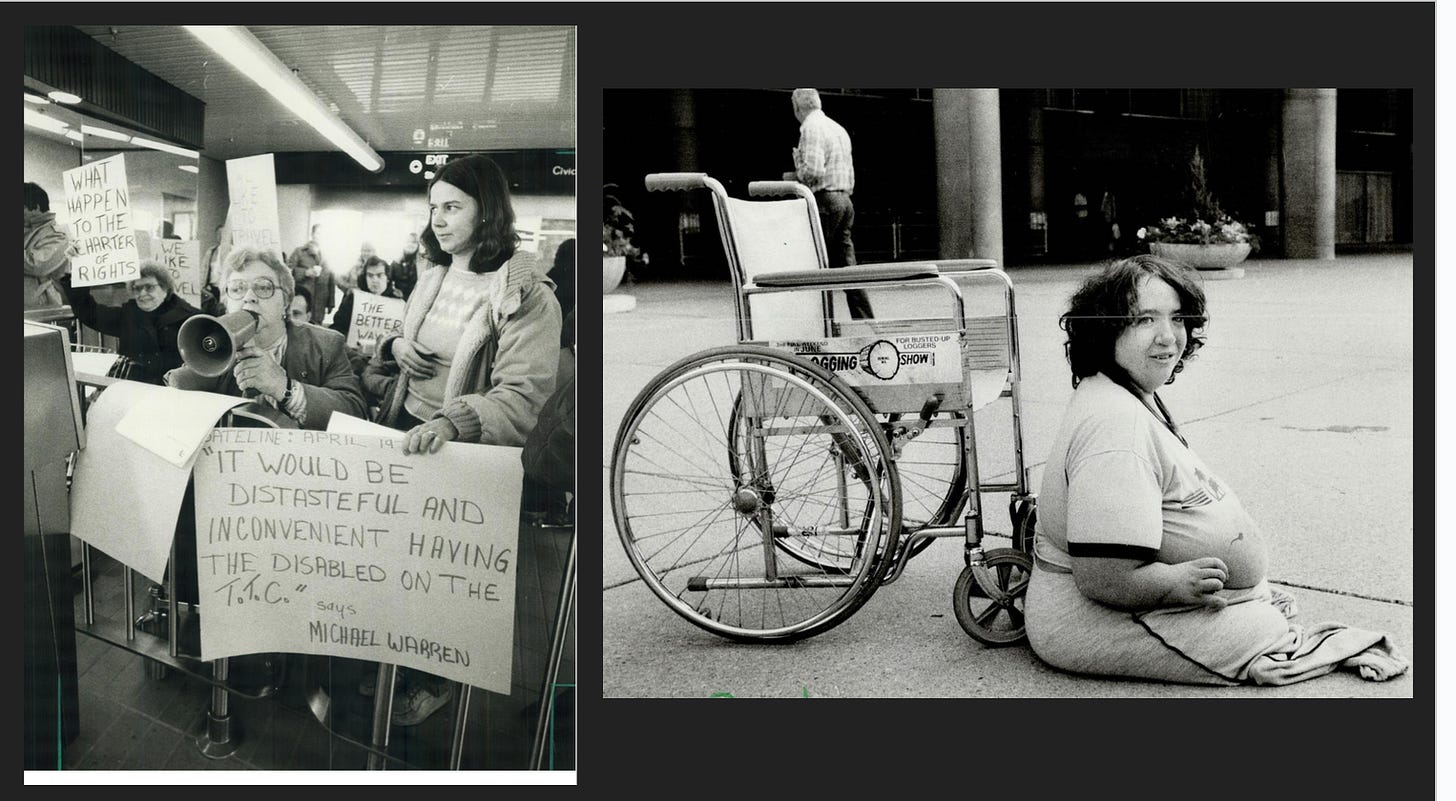 One image is of protesters at a subway station. There is a placard quoting a city councillor, "It would be distasteful and inconvenient having the disabled on the TTC. The other image is a woman sitting on the ground who has no legs. Behind her is her wheelhcair.