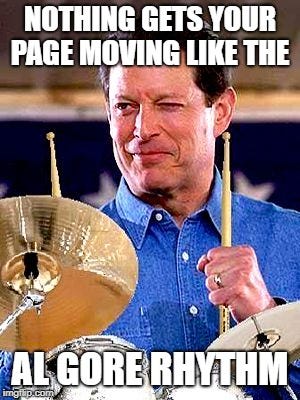 al gore rhythm Memes & GIFs - Imgflip