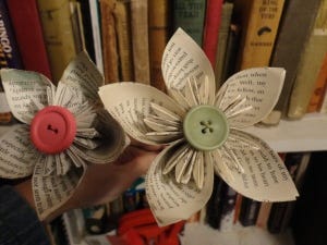 These flowers are made of old books - I found them at Concord Art's Market