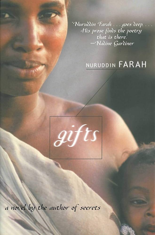 Amazon.com: Gifts: A Novel (2) (The Blood in the Sun Trilogy):  9781628725827: Farah, Nuruddin: Books