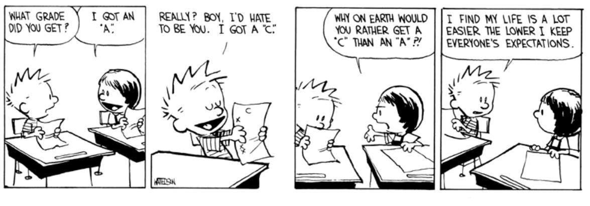 Calvin and Hobbes on Twitter: "Low expectations, no tensions! http://t.co/B9ctC6Hlek"