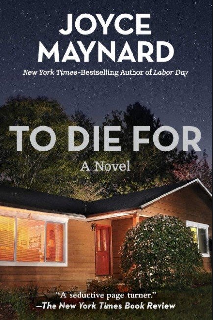 To Die for Cover, Joyce Maynard
