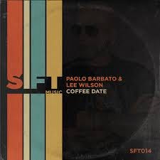 Lee Wilson, Paolo Barbato - Coffee Date ...