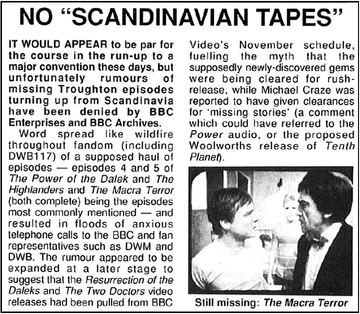 Fanzine cutting in which BBC Enterprises and the BBC archive are reported to have denied any recovery of Doctor Who episodes from Scandinavia. 