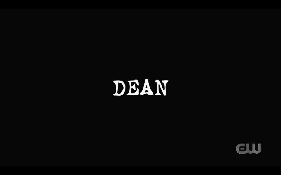 Dean Winchester SPN Title Card 1517 Unity