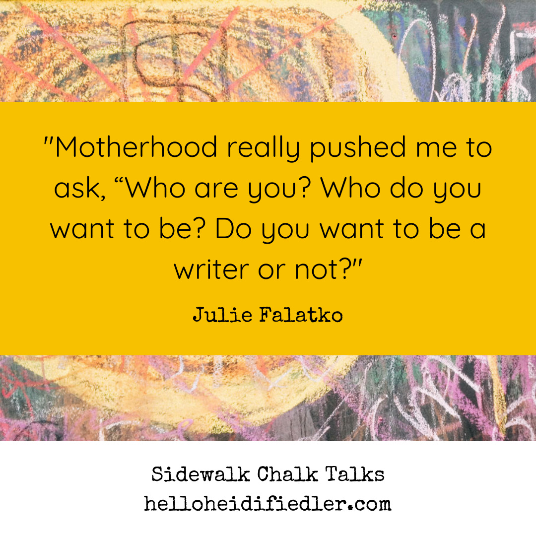 Sidewalk Chalk Talk Post Julie Falatko Pull Quote 2.png