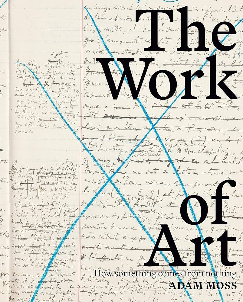 The Work of Art: How Something Comes from Nothing See more