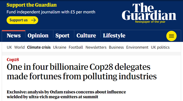 Guardian headline reading "One in four billionaire Cop28 delegates made fortunes from polluting industries"