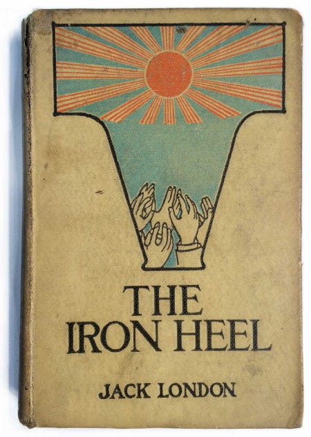 The Iron Heel (1908) by Jack London | Reading 1900-1950