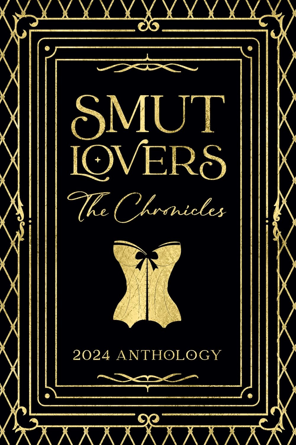 Smut Lovers The Chronicles 2024 Anthology