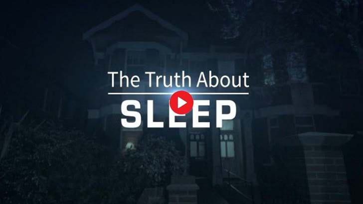the truth about sleep