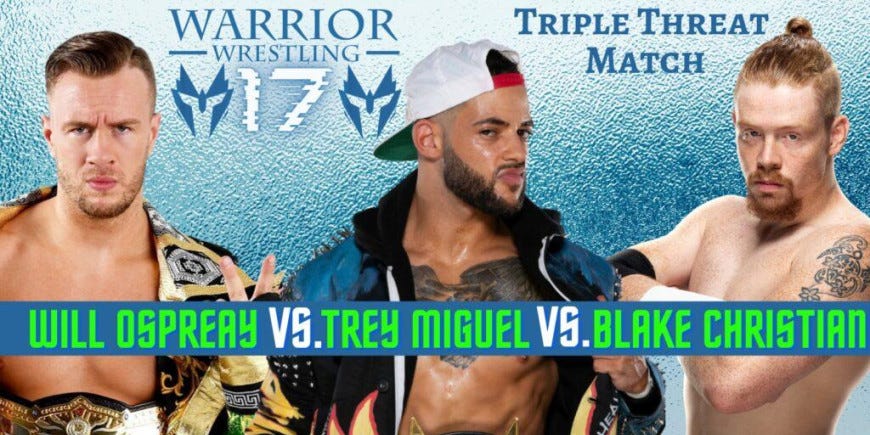 Will Ospreay vs Trey Miguel vs Blake Christian Match Graphic