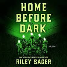Home Before Dark by Riley Sager - Audiobook