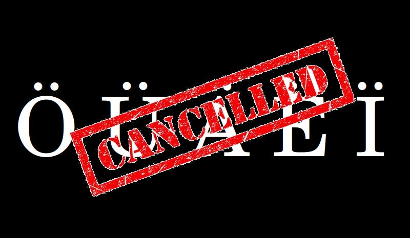 Unlauts to be cancelled