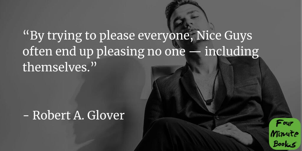 No More Mr. Nice Guy Summary - Four Minute Books