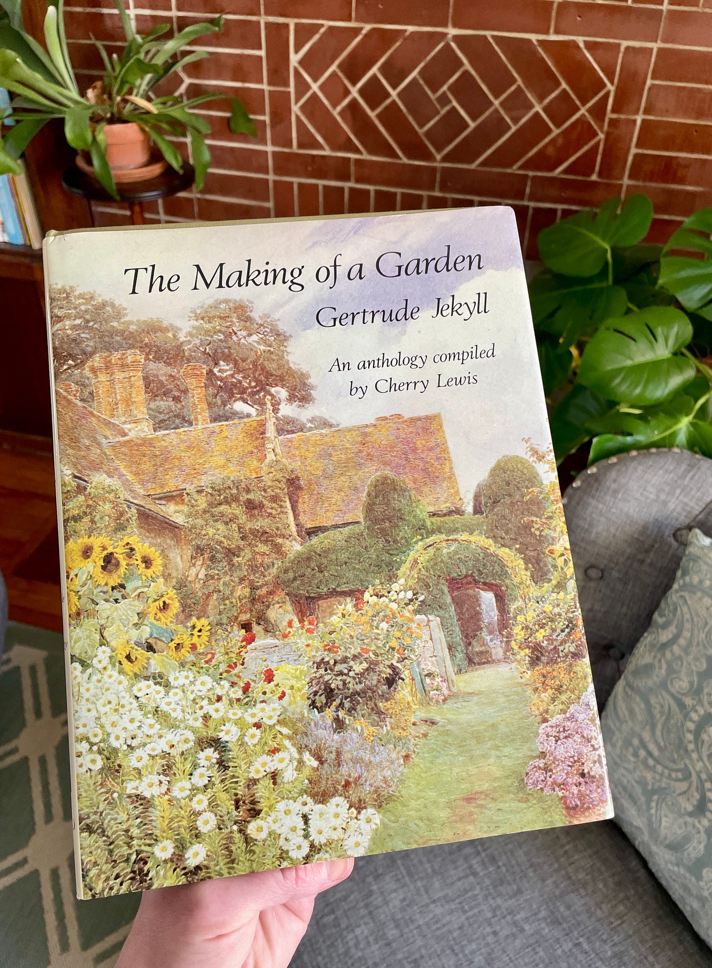 The Making of a Garden by Gertrude Jekyll, edited by Cherry Lewis