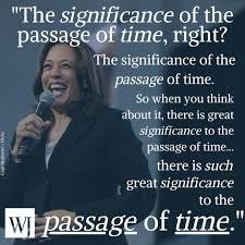 The Western Journal - Did you know there is significance to the passage of  time? Thanks for the wisdom, Madam VP! | Facebook