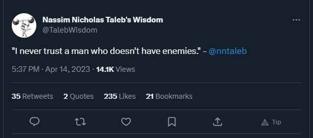 A quote reads, "I never trust a man who doesn't have enemies."