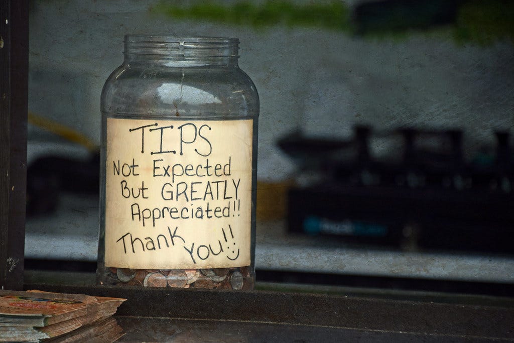 Mostly Pennies | Okay, the system of tipping has its disadva… | Flickr