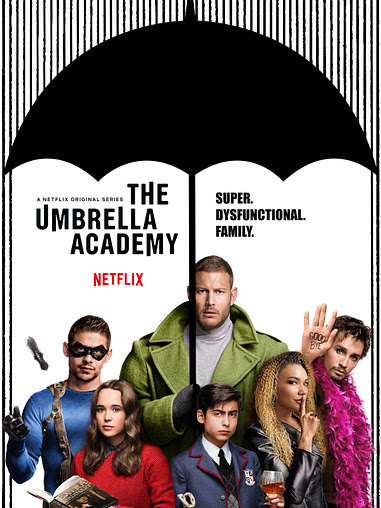 The Umbrella Academy - Super dysfunctional family.