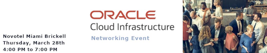 Oracle Cloud Infrastructure Networking Event (March 28th)