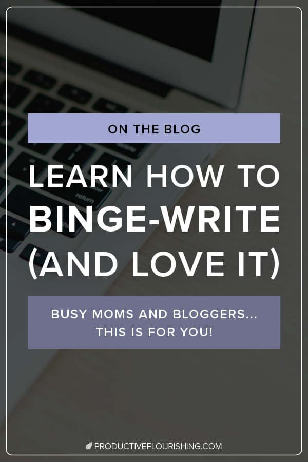 How frustrating it is not to have time for your creative work — the thing that makes you feel most alive! Could binge-writing work for you? https://productiveflourishing.com/binge-writing/ #productiveflourishing #writing #bingewriting #blogging