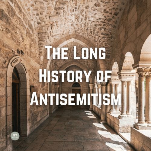 The Long HIstory of Antisemitism a blog by Gary Thomas