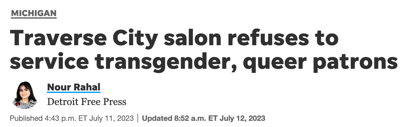 Traverse City salon refuses to service transgender, queer patrons Nour Rahal Detroit Free Press