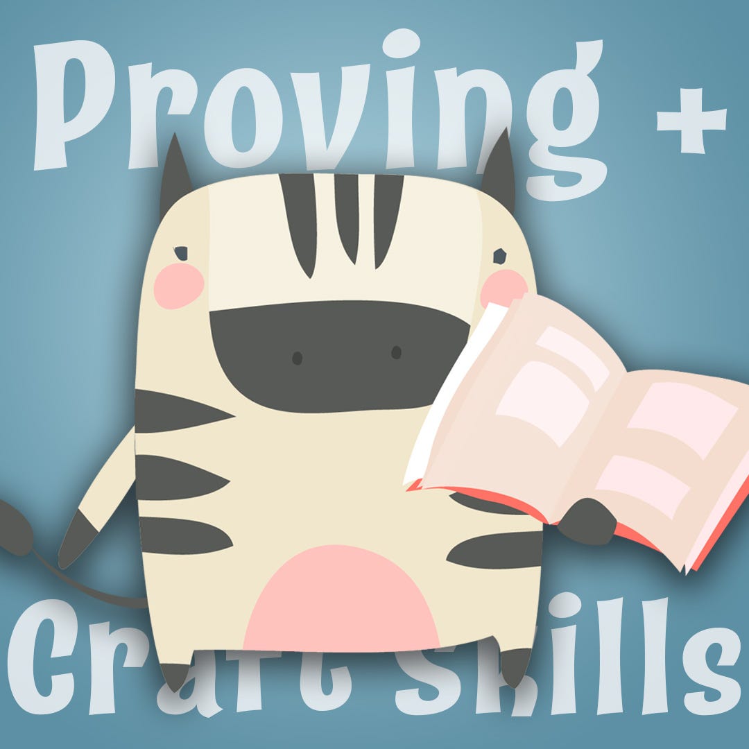 An illustrated image of a cute, cartoon-style zebra holding an open book with its hooves. The zebra has a light beige body with black stripes and a pink belly, cheeks, and ears. The background is a soft teal-blue color, and the text 'Proving + Craft Skills' is displayed in playful, white lettering around the zebra