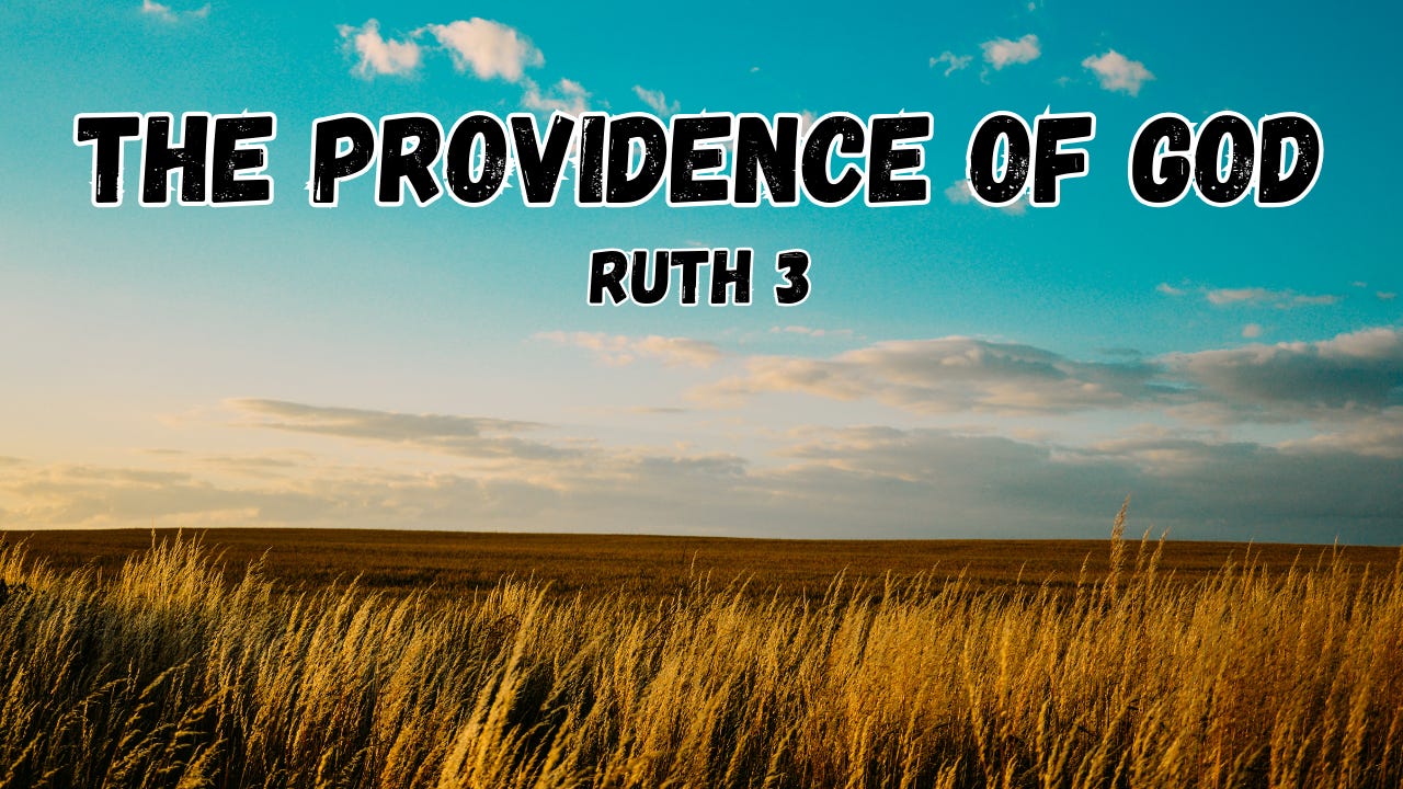 The words, "The Providence of God" above a yellow grain field.