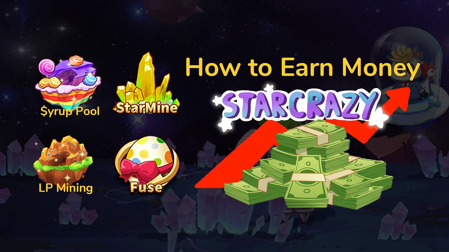 How Can I  Earn With StarCrazy? (Part 1)
